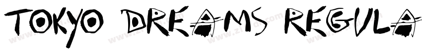 Tokyo Dreams Regula字体转换